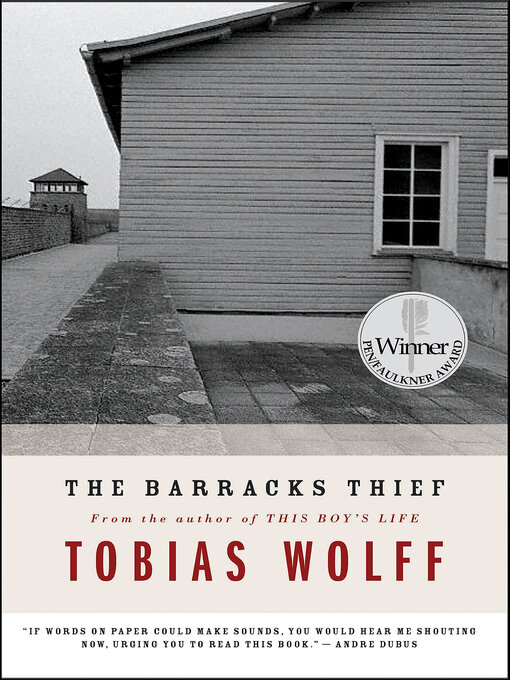 Title details for The Barracks Thief by Tobias Wolff - Wait list
